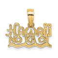 14k HAWAII NO KA OI Charm
