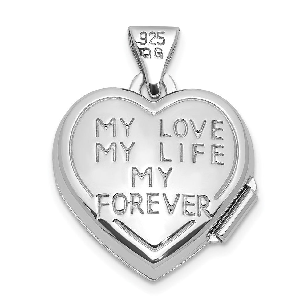 Sterling Silver RH-plated My Love My Life My Forever 15mm Heart Locket